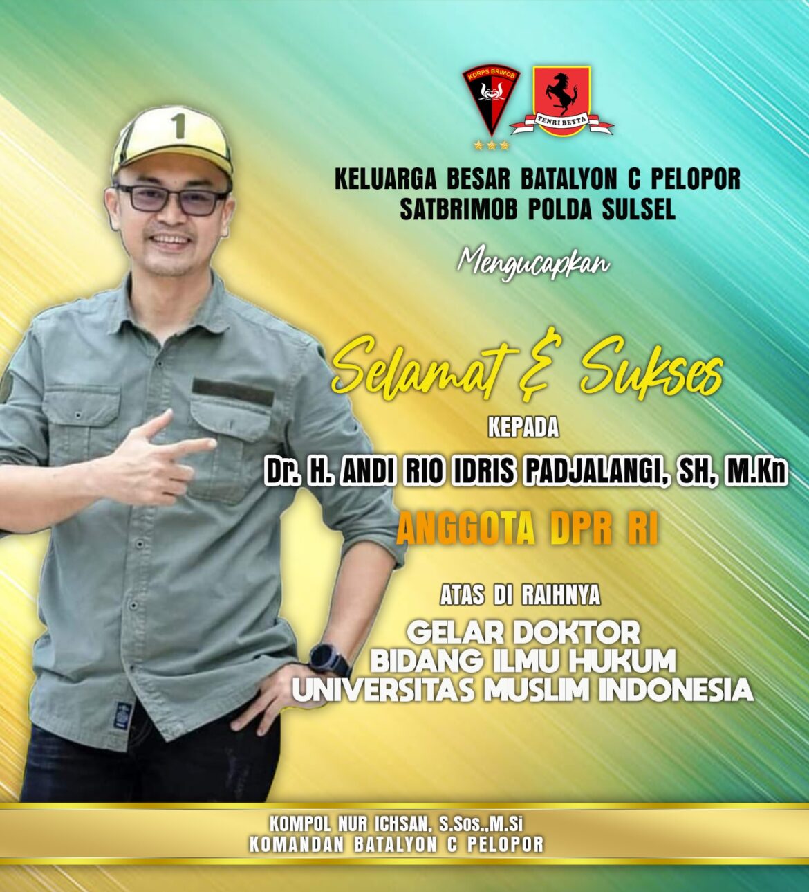 Anggota DPR RI Andi Rio Promosi Doktor di UMI, Danyon Ichsan: Semoga Berkah Ilmunya dan Bermanfaat
