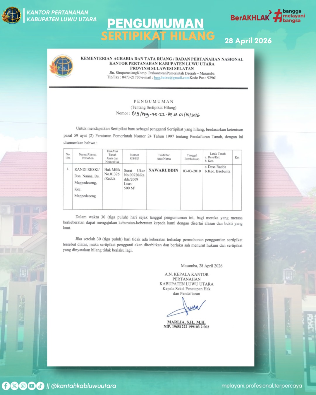 BPN Luwu Utara, Umumkan Sertifikat Hilang Demi Jaminan Kepastian Hukum Secara Terbuka Dan Transparan