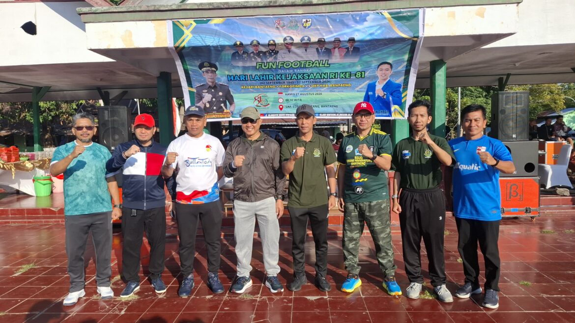 *HUT Kejaksaan RI ke-81, Kajari Bantaeng Gelar Fun Football Bersama Forkopimda dan OKP